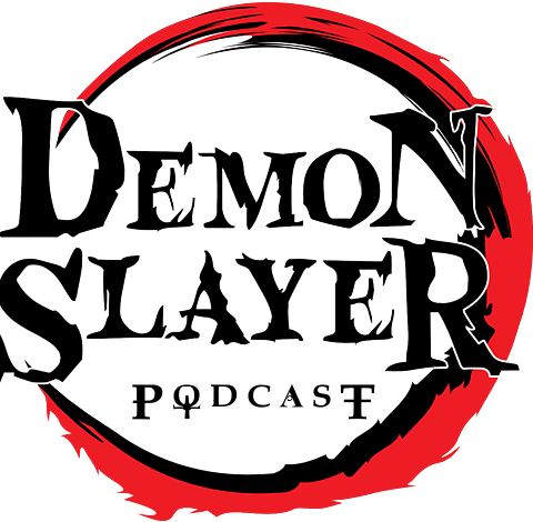 Archive Demon Slayer Podcast