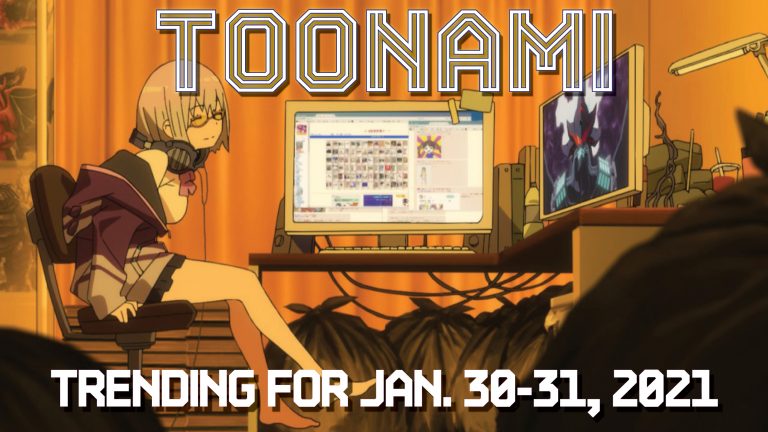 Toonami Trending Rundown for January 30-31, 2021